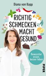 Richtig schmecken macht gesund 