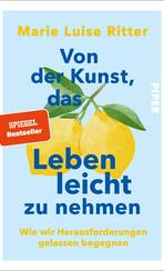 Von der Kunst, das Leben leicht zu nehmen