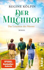 Der Milchhof – Das Leuchten des Meeres