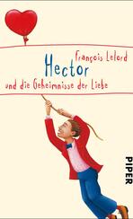Hector und die Geheimnisse der Liebe Hector und die Geheimnisse der Liebe