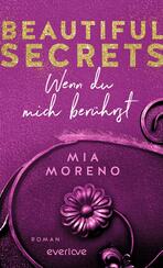 Beautiful Secrets – Wenn du mich berührst Beautiful Secrets – Wenn du mich berührst