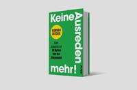 Außenansicht des Buches „Keine Ausreden mehr!“