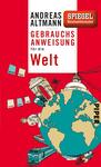 Gebrauchsanweisung für die Welt