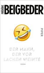 Der Mann, der vor Lachen weinte