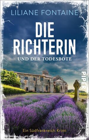 Die Richterin und der Todesbote (Ein Fall für Mathilde de Boncourt 7)