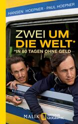 Zwei um die Welt – in 80 Tagen ohne Geld