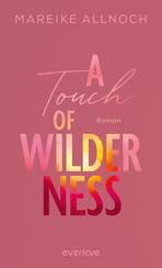 A Touch of Wilderness