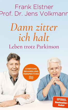 Das Buchcover zeigt zwei Männer, die lächelnd nebeneinander stehen. Der linke Mann trägt ein weißes Hemd, der rechte ein hellblaues Hemd. Über den Bildern steht in großen, orangefarbenen Buchstaben der Titel „Dann zitter ich halt“, gefolgt von dem Untertitel „Leben trotz Parkinson“ in pinker Schrift. Darunter befindet sich ein runder Button in Orange mit dem Text „SYMPTOME BEHANDLUNG PERSPEKTIVEN“. Der Hintergrund ist hell und vermittelt eine positive Atmosphäre. Oben sind die Namen „Frank Elstner“ und „Prof. Dr. Jens Volkmann“ in einer zurückhaltenden Typografie platziert.