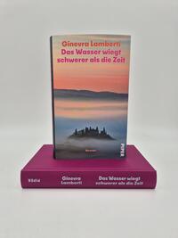 Außenansicht des Buches „Das Wasser wiegt schwerer als die Zeit“