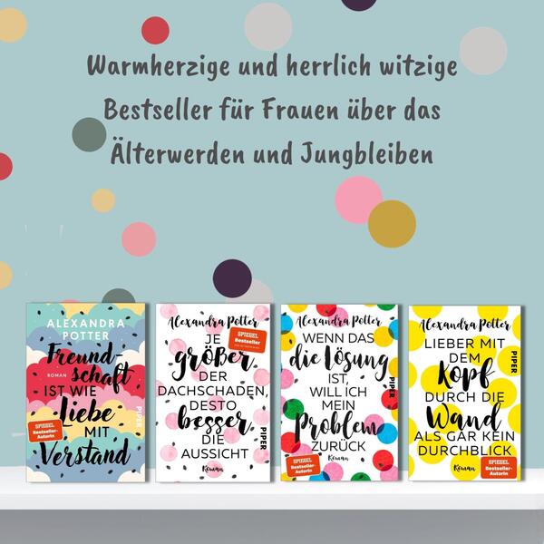 Außenansicht des Buches „Je größer der Dachschaden, desto besser die Aussicht“