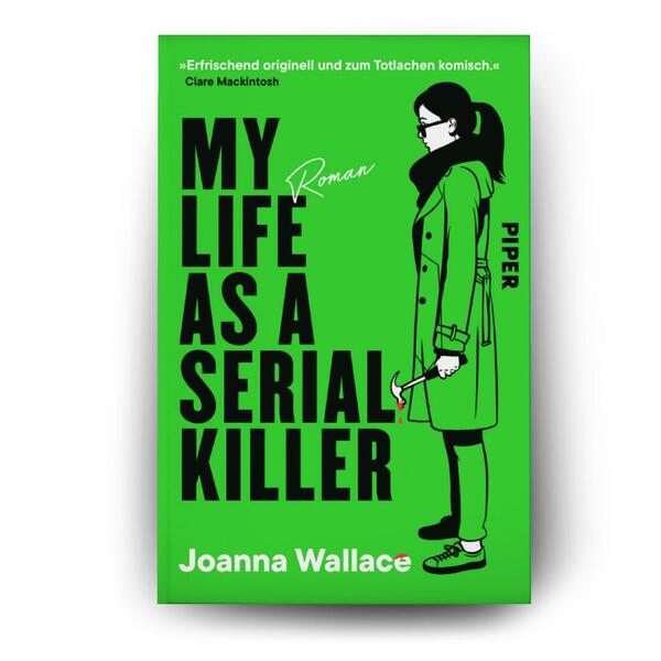 Außenansicht des Buches „My Life as a Serial Killer“