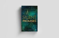 Außenansicht des Buches „Silent Promises“