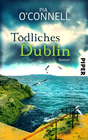 Tödliches Dublin (Elli O’Shea ermittelt 3)