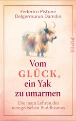 Vom Glück, ein Yak zu umarmen