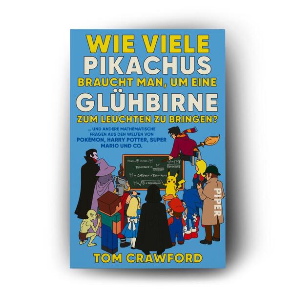 Außenansicht des Buches „Wie viele Pikachus braucht man, um eine Glühbirne zum Leuchten zu bringen?“