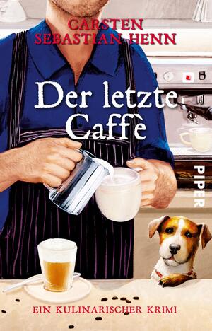 Der letzte Caffè (Professor-Bietigheim-Krimis 6)