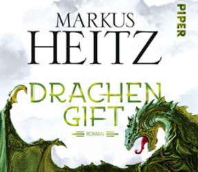 Markus Heitz „Drachengift“
