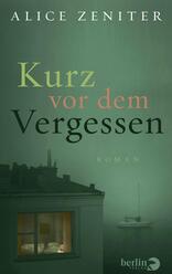 Kurz vor dem Vergessen