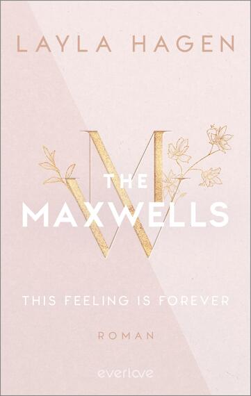 This Feeling is Forever (The Maxwells 4)