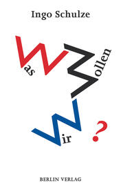 Was wollen wir?
