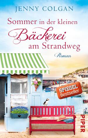 Sommer in der kleinen Bäckerei am Strandweg (Die kleine Bäckerei am Strandweg 2)