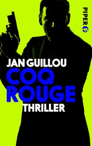 Coq Rouge (Coq-Rouge-Reihe 1)