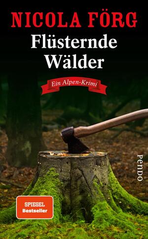Flüsternde Wälder (Alpen-Krimis 11)