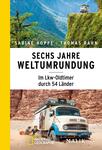 Sechs Jahre Weltumrundung