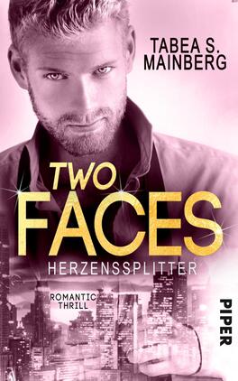 Two Faces - Herzenssplitter