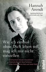 Wie ich einmal ohne Dich leben soll, mag ich mir nicht vorstellen 