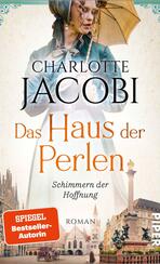 Das Haus der Perlen – Schimmern der Hoffnung Das Haus der Perlen – Schimmern der Hoffnung