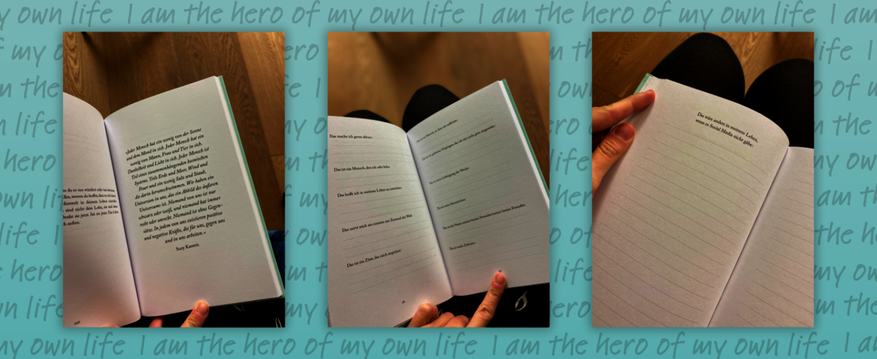 Blick ins Buch „I am the hero of my own life“