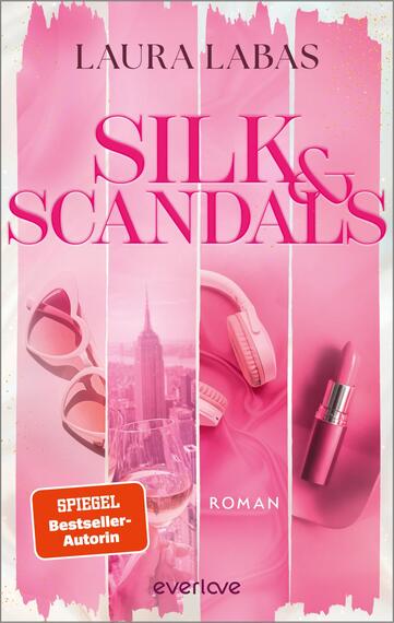 Das Buchcover zeigt eine in kräftigen Pink- und Rosatönen gehaltene, glänzende Gestaltung mit vertikalen Bildstreifen: Sonnenbrille und Rouge, eine Stadtsilhouette mit Sektglas, Kopfhörer sowie ein Lippenstift. Oben steht der Autorenname „LAURA LABAS“, mittig groß der Serientitel „SILK & SCANDALS“ in eleganter, großer Serifenschrift; unten klein „ROMAN“. Atmosphärisch wirkt das Cover glamourös, feminin und kokett. Ein orangefarbener Button mit der Aufschrift „SPIEGEL Bestseller-Autorin“ ist links.