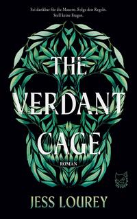 The Verdant Cage