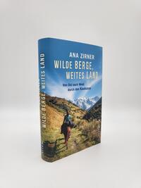 Innenansicht des Buches „Wilde Berge, weites Land“