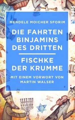 Die Fahrten Binjamins des Dritten / Fischke der Krumme