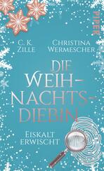 Die Weihnachtsdiebin. Eiskalt erwischt