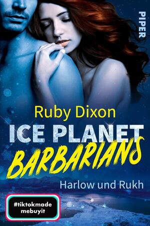 Ice Planet Barbarians – Harlow und Rukh (Ice Planet Barbarians 4)