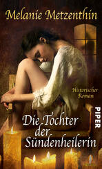 Die Tochter der Sündenheilerin