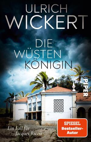 Die Wüstenkönigin (Jacques-Ricou-Reihe 2)
