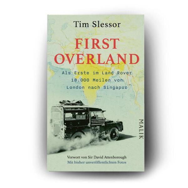 Außenansicht des Buches „First Overland. Als Erste im Land Rover 18.000 Meilen von London nach Singapur“