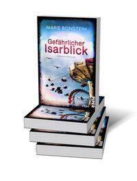 Bücherstapel des Buches „Gefährlicher Isarblick“