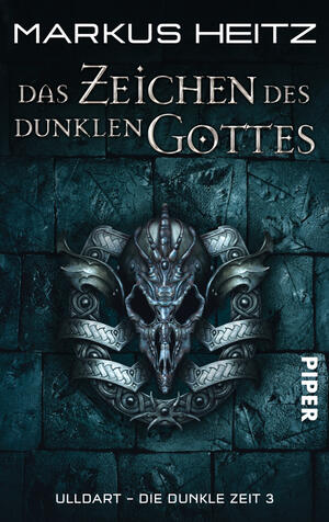 Das Zeichen des dunklen Gottes (Ulldart. Die dunkle Zeit 3)
