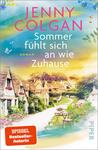 Das Buchcover zeigt eine malerische Dorfansicht mit kleinen, charmanten Häusern und üppigem Grün, das in sanften Farbtönen von Blau, Gelb und Grün gehalten ist. Der Titel „Sommer fühlt sich an wie Zuhause“ ist in großen, auffälligen pinken Buchstaben platziert, während der Name der Autorin Jenny Colgan in stilvollem Rosa darüber steht. Der Schriftzug „SPIEGEL Bestseller-Autorin“ ist in dezenten Buchstaben am unteren Rand zu finden. Die gesamte Gestaltung vermittelt eine einladende, sommerliche Atmosphäre.