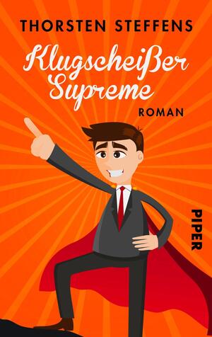 Klugscheißer Supreme (Lehrer Seidel-Romane 3)
