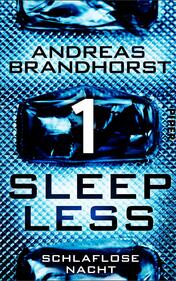 Sleepless – Schlaflose Nacht