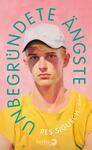 Das Buchcover zeigt ein Portrait eines jungen Mannes mit blonden Haaren, der einen weißen Cap und ein gelbes T-Shirt trägt. Der Hintergrund ist in einem sanften Rosa gehalten, wodurch eine warme Atmosphäre entsteht. Der Titel „Unbegründete Ängste“ ist in geschwungener, türkisfarbener Schrift zentral platziert, während der Autorenname „Res Sigusch“ in kleinerer, weißer Schrift unterhalb des Titels erscheint. Der gesamte Eindruck vermittelt eine Mischung aus Verletzlichkeit und Nachdenklichkeit.