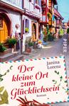 Der kleine Ort zum Glücklichsein 