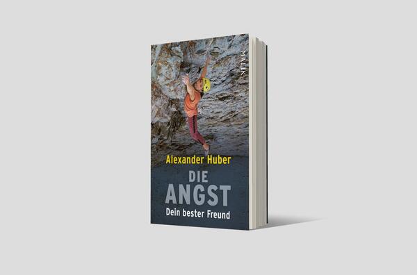 Außenansicht des Buches „Die Angst, dein bester Freund“