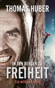 In den Bergen ist Freiheit